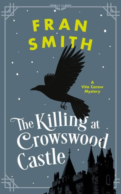 The Killing at Crowswood Castle av Fran Smith