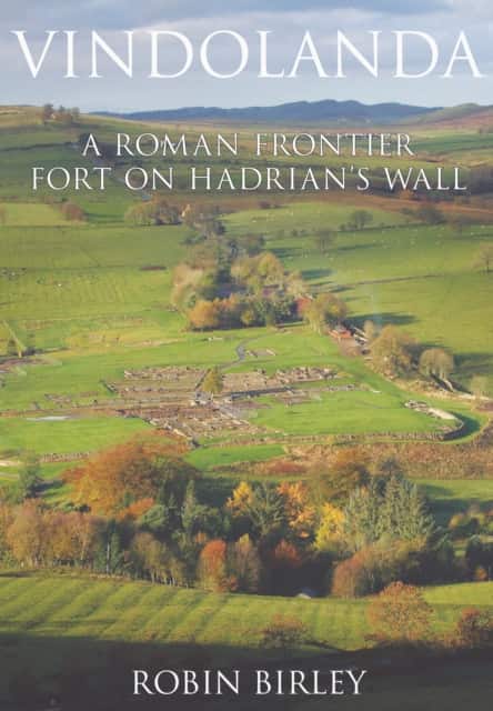 Vindolanda av Robin Birley