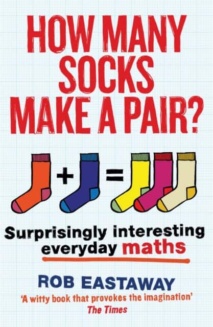 How Many Socks Make a Pair? av Rob Eastaway