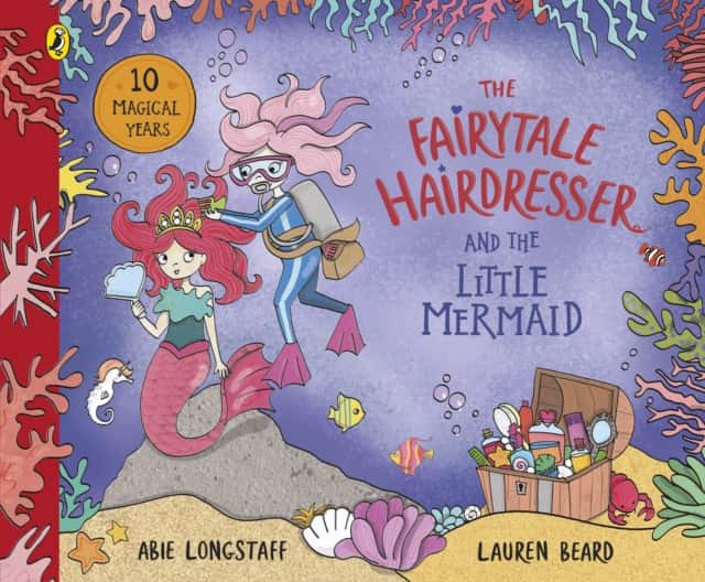 The Fairytale Hairdresser and the Little Mermaid av Abie Longstaff