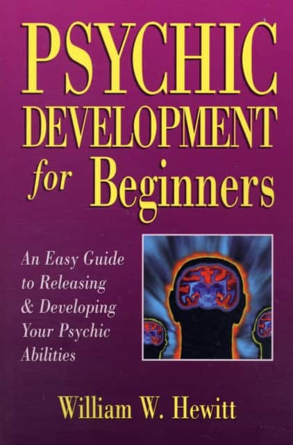 Psychic Development for Beginners av William W. Hewitt