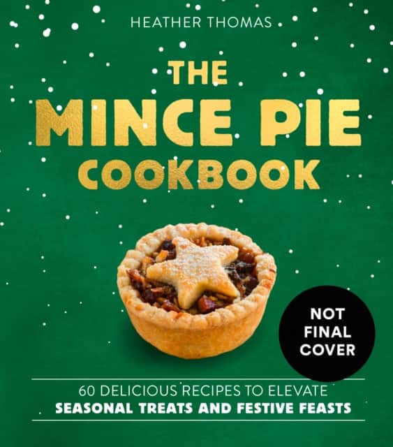 The Mince Pie Cookbook av Heather Thomas