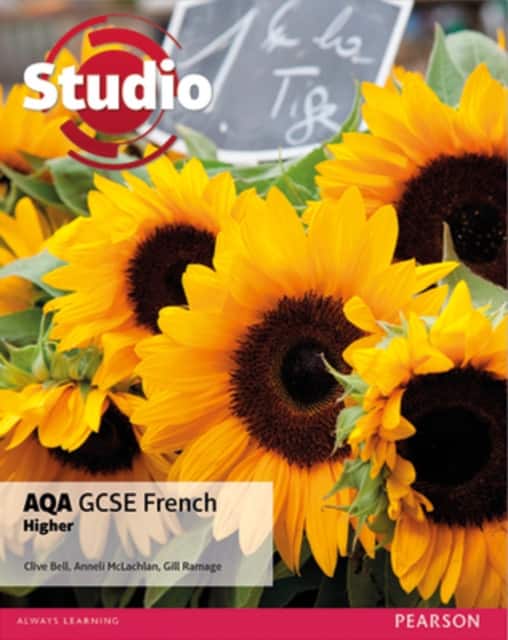 Studio AQA GCSE French Higher Student Book av Clive Bell
