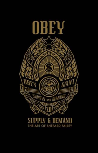 OBEY: Supply and Demand av Roger Gastman