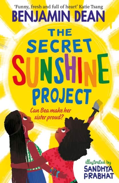 The Secret Sunshine Project av Benjamin Dean