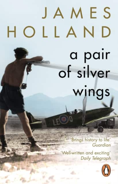 A Pair of Silver Wings av James Holland