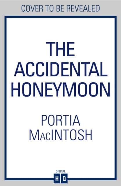 The Accidental Honeymoon av Portia MacIntosh