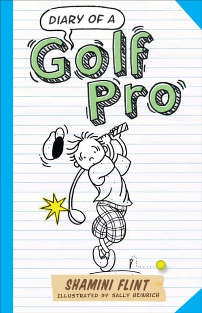 Diary of a Golf Pro av Shamini Flint