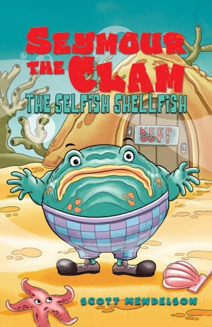 Seymour the Clam av Scott Mendelson