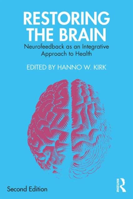 Restoring the Brain av Hanno W. Kirk