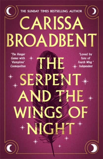 The Serpent and the Wings of Night av Carissa Broadbent
