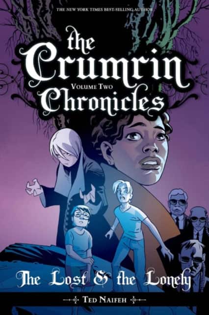 The Crumrin Chronicles Vol. 2: The Lost and the Lonely av Ted Naifeh