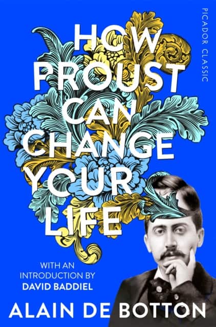 How Proust Can Change Your Life av Alain de Botton