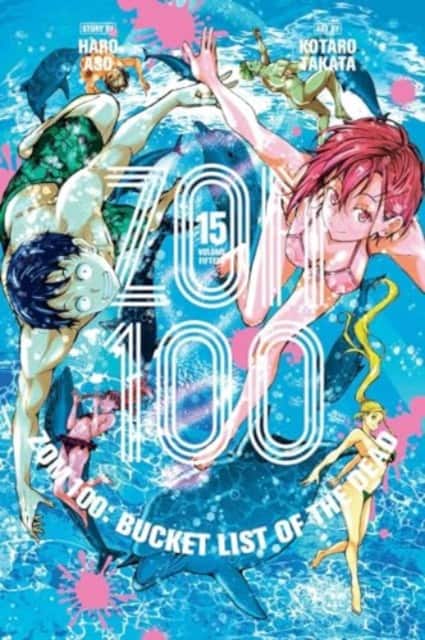 Zom 100: Bucket List of the Dead, Vol. 15 av Haro Aso