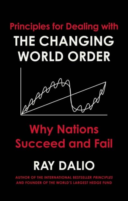 Principles for Dealing with the Changing World Order av Ray Dalio