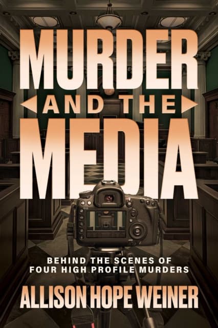 Murder and the Media
