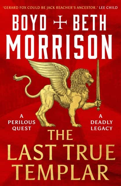 The Last True Templar av Boyd Morrison