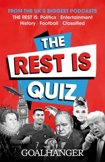 The Rest Is Quiz av Goalhanger