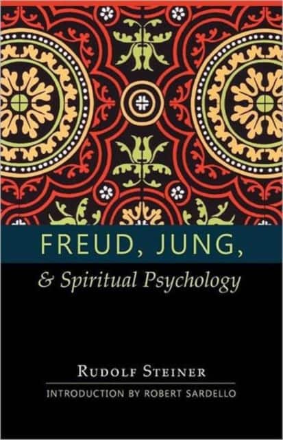 Freud, Jung and Spiritual Psychology av Rudolf Steiner