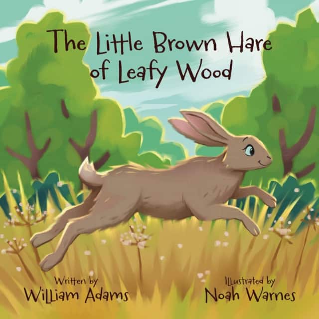 THE LITTLE BROWN HARE OF LEAFY WOOD av William Adams