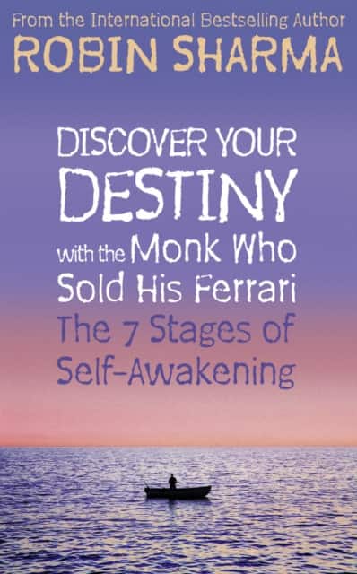 Discover Your Destiny with The Monk Who Sold His Ferrari av Robin Sharma