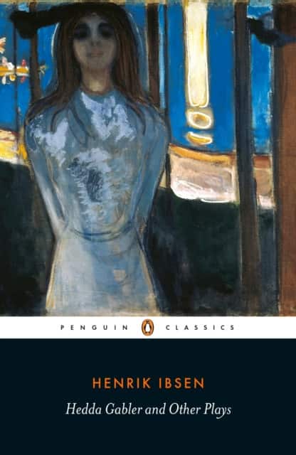 Hedda Gabler and Other Plays av Henrik Ibsen