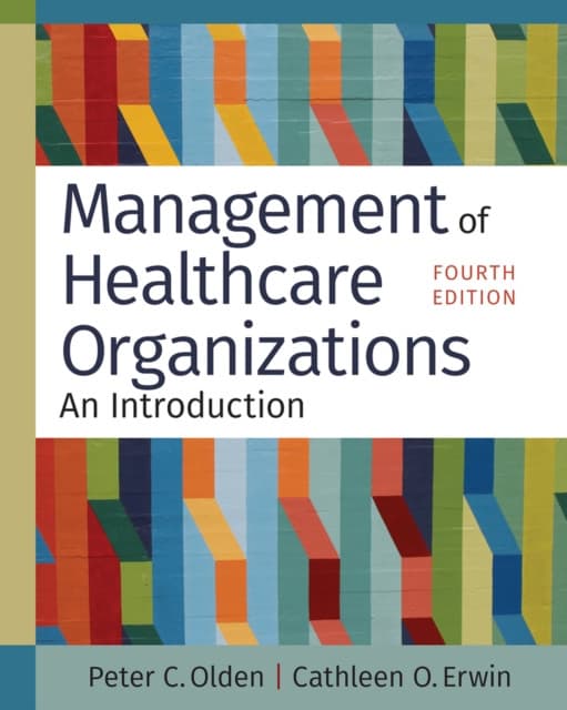 Management of Healthcare Organizations