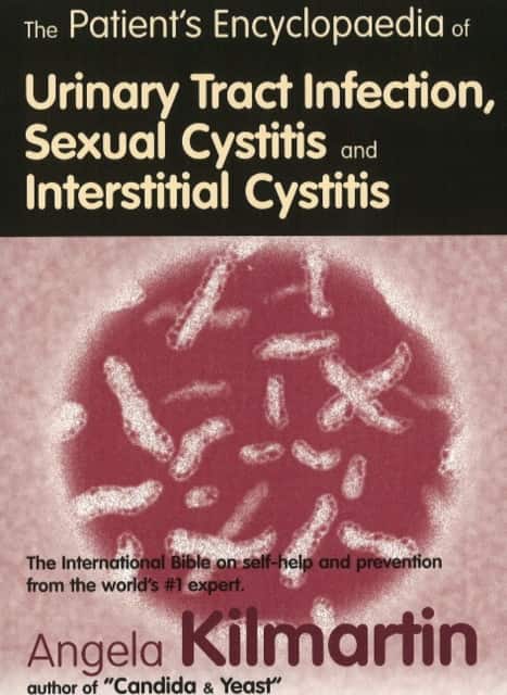 The Patient's Encyclopaedia of Urinary Tract Infection, Sexual Cystitis and Interstitial Cystitis av Angela Kilmartin
