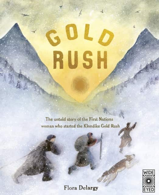 Gold Rush av Flora Delargy