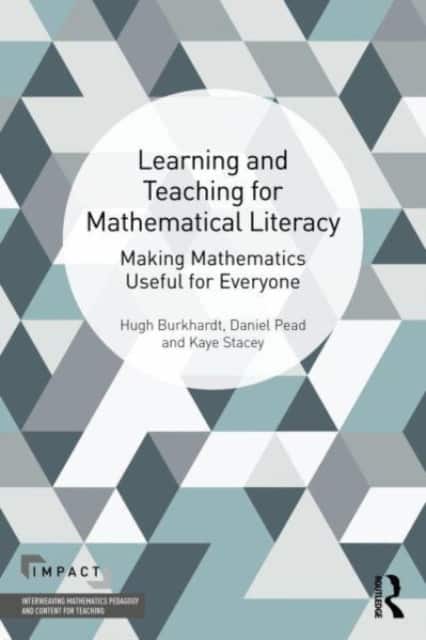 Learning and Teaching for Mathematical Literacy av Daniel Pead
