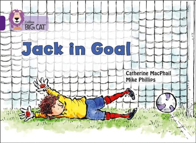 Jack in Goal av Catherine MacPhail