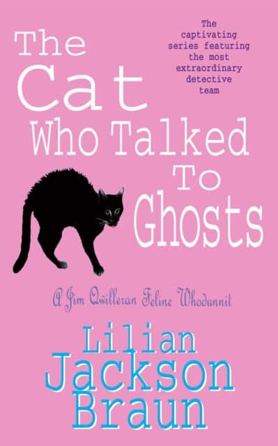 The Cat Who Talked to Ghosts (The Cat Who… Mysteries, Book 10) av Lilian Jackson Braun