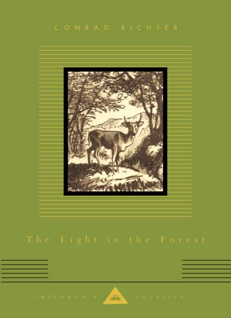 The Light In The Forest av Conrad Richter