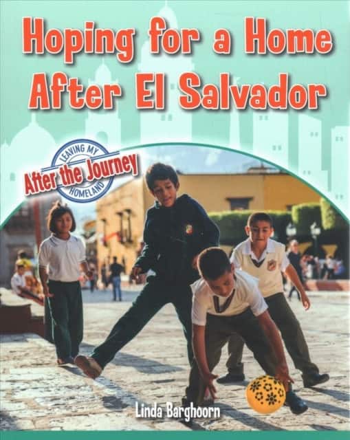 Hoping for a Home After El Salvador av Linda Barghoorn