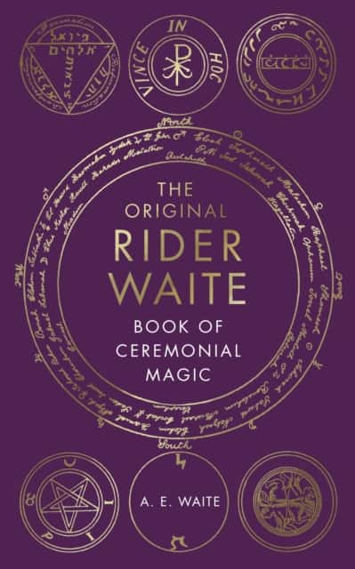 The Book Of Ceremonial Magic av A.E. Waite
