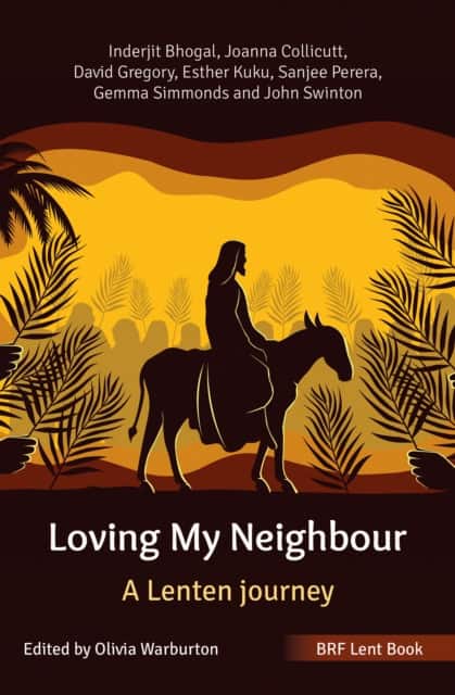 BRF Lent Book: Loving My Neighbour av David Gregory
