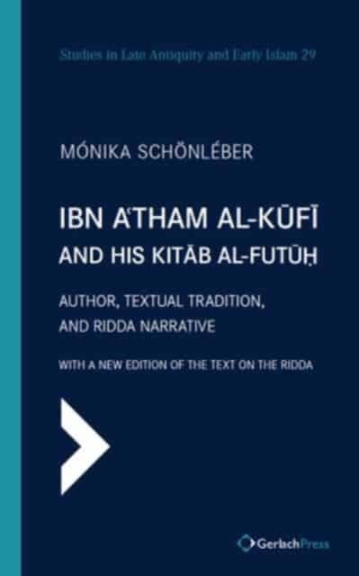 Ibn A'tham Al-kufi and His Kitab Al-futuh