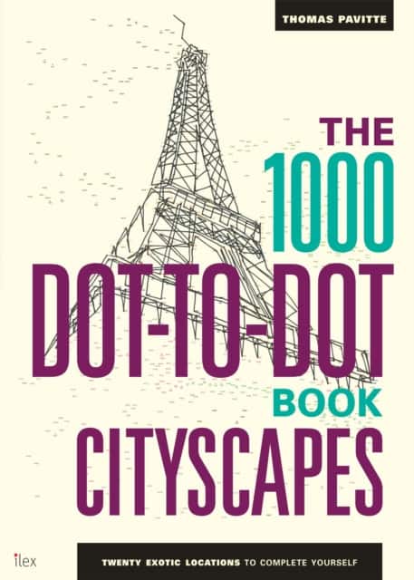 The 1000 Dot-to-Dot Book: Cityscapes av Thomas Pavitte