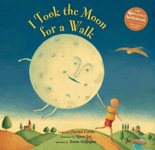I Took the Moon for a Walk av Carolyn Curtis