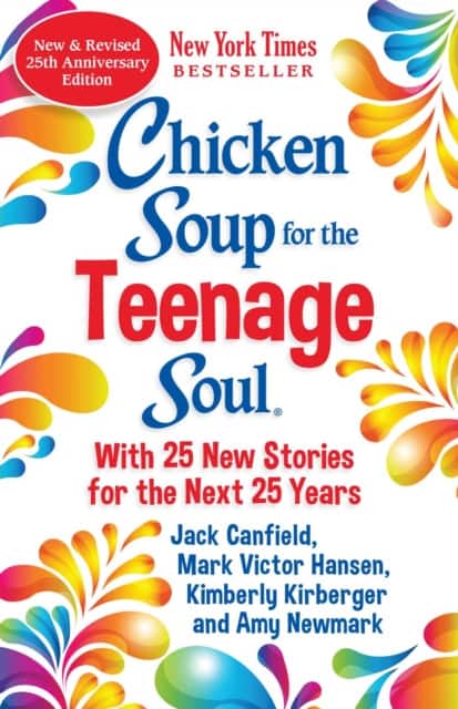Chicken Soup for the Teenage Soul 25th Anniversary Edition av Amy Newmark