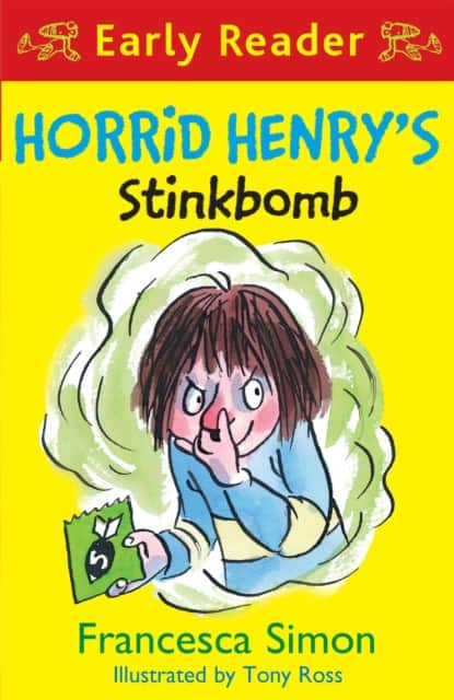 Horrid Henry Early Reader: Horrid Henry's Stinkbomb av Francesca Simon