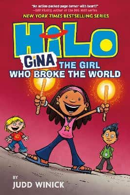 Hilo Book 7: Gina---The Girl Who Broke the World: (A Graphic Novel) av Judd Winick