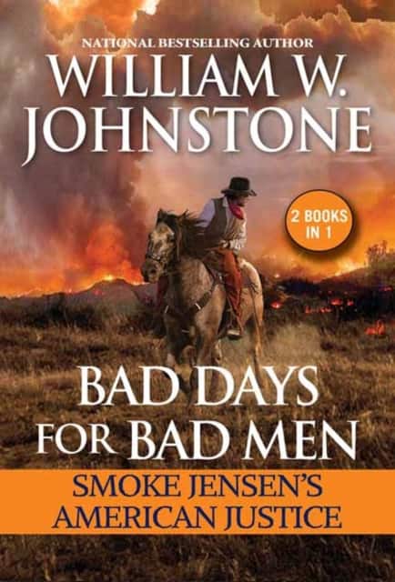 Bad Days for Bad Men: Smoke Jensen's American Justice av J.A. Johnstone