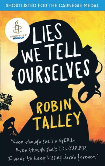 Lies We Tell Ourselves av Robin Talley