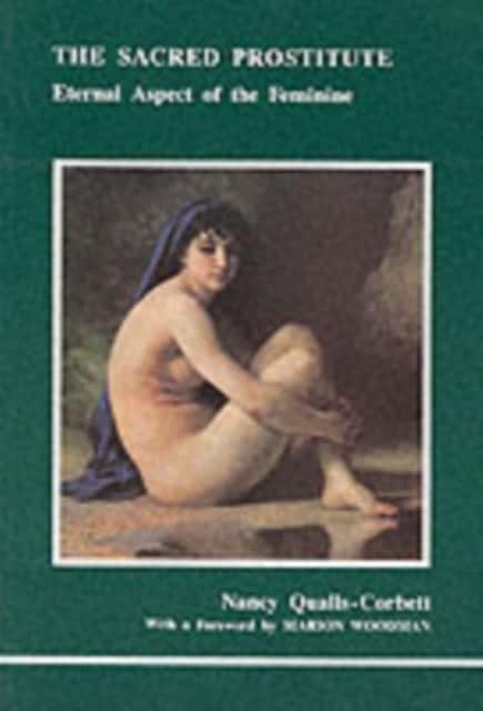 The Sacred Prostitute av Nancy Qualls-Corbett