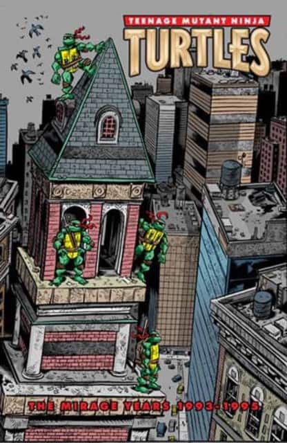 Teenage Mutant Ninja Turtles: The Mirage Years (1993–1995) av Jim Lawson