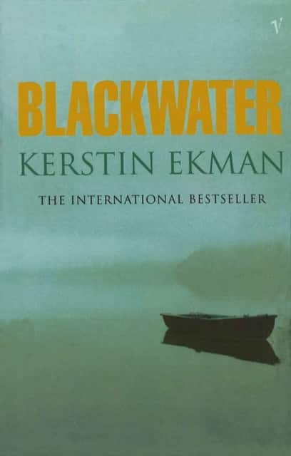 Blackwater av Kerstin Ekman