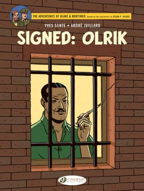 Blake & Mortimer Vol. 30: Signed: Olrik av Yves Sente