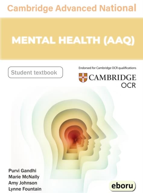 Cambridge Level 3 Advanced National in Mental Health (AAQ) Student Book