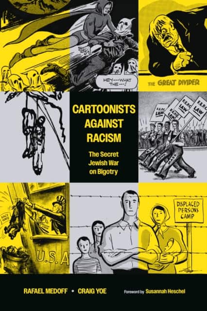 Cartoonists Against Racism: The Secret Jewish War on Bigotry av Bill Mauldin